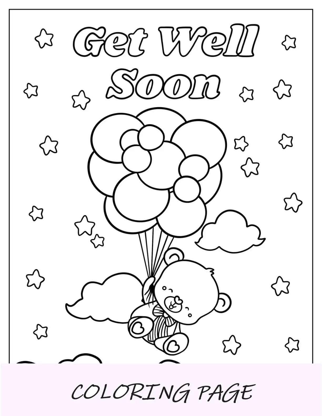 Página para colorear de osito de peluche flotando en el aire con globos, que te mejores pronto