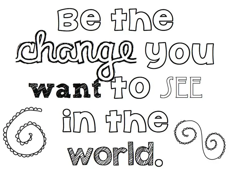 Be The Change Coloring Pages For Teens