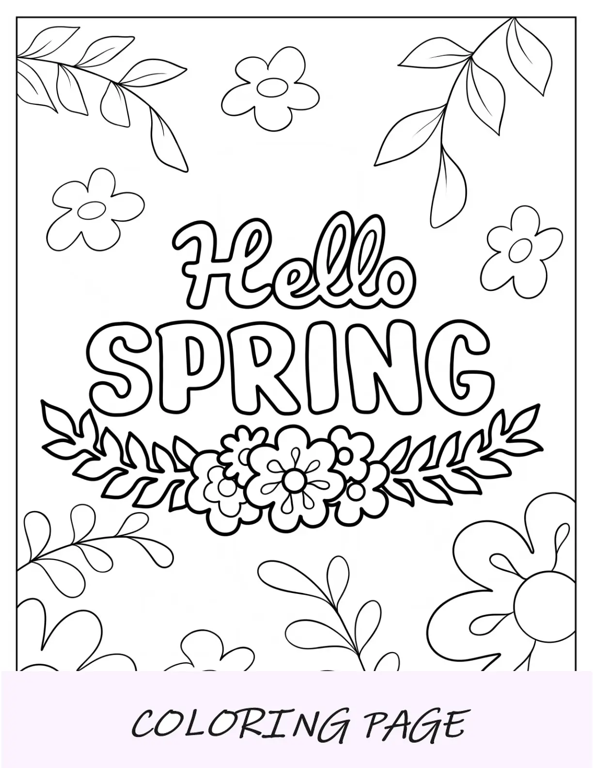 Calligrafia Ciao Primavera Pagina da colorare con ghirlanda di fiori